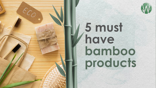 5 must-have bamboo products